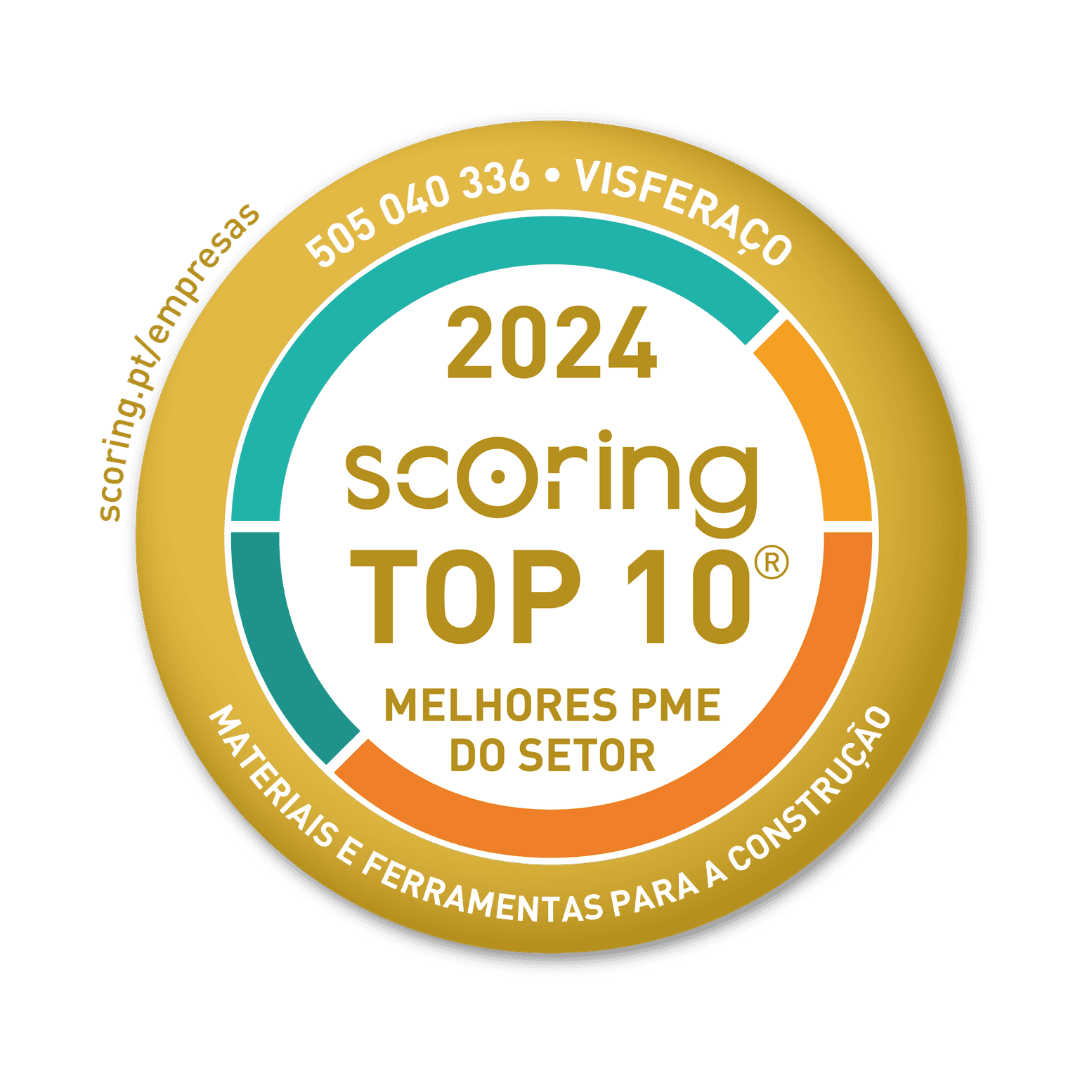 Selo TOP 10 Setor 2024 — VISFERAÇO - FABRICAÇÃO - COMÉRCIO E ESTRUTURAS EM FERRO E AÇO, LDA